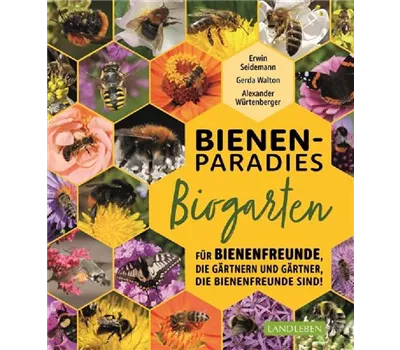 Bienenparadies Biogarten Bienenparadies Biogarten